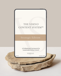 The VISEVO Content System™ – Strategic Edition