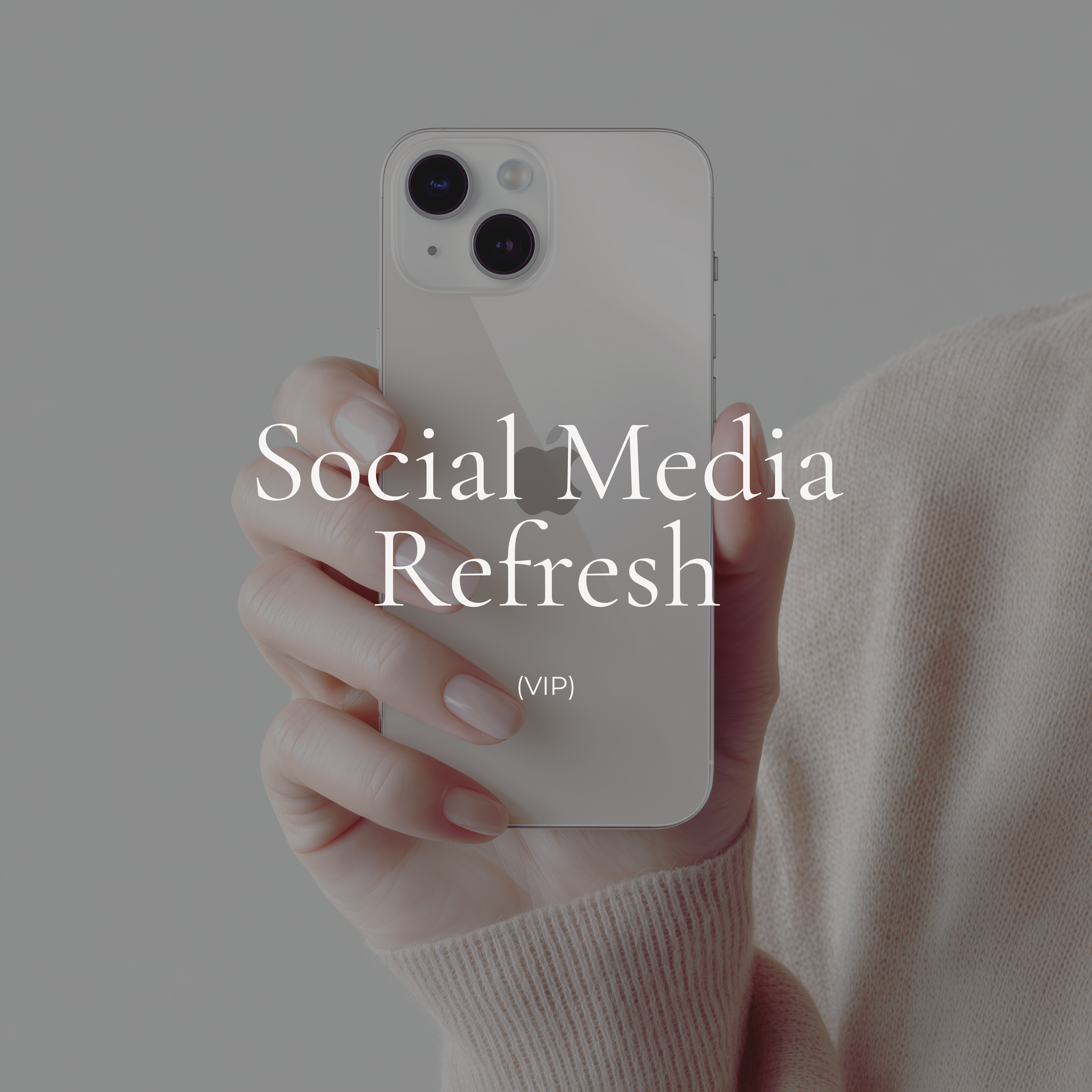 Social Media Refresh (VIP)
