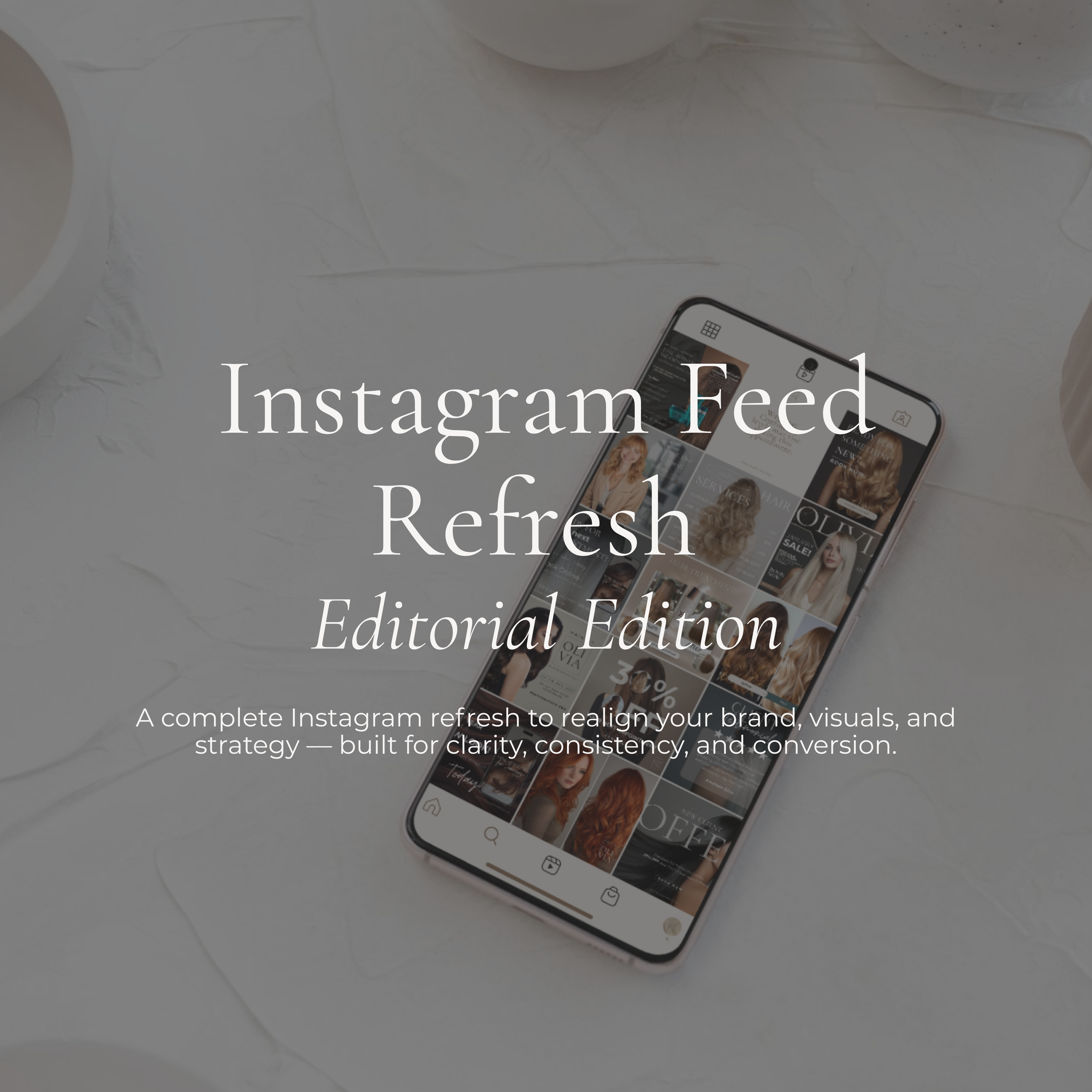 Instagram Feed Refresh — Editorial Edition